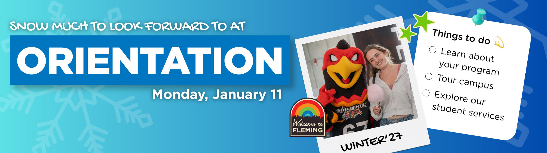 Fall Into Your New Routine Orientation - Monday, January 11