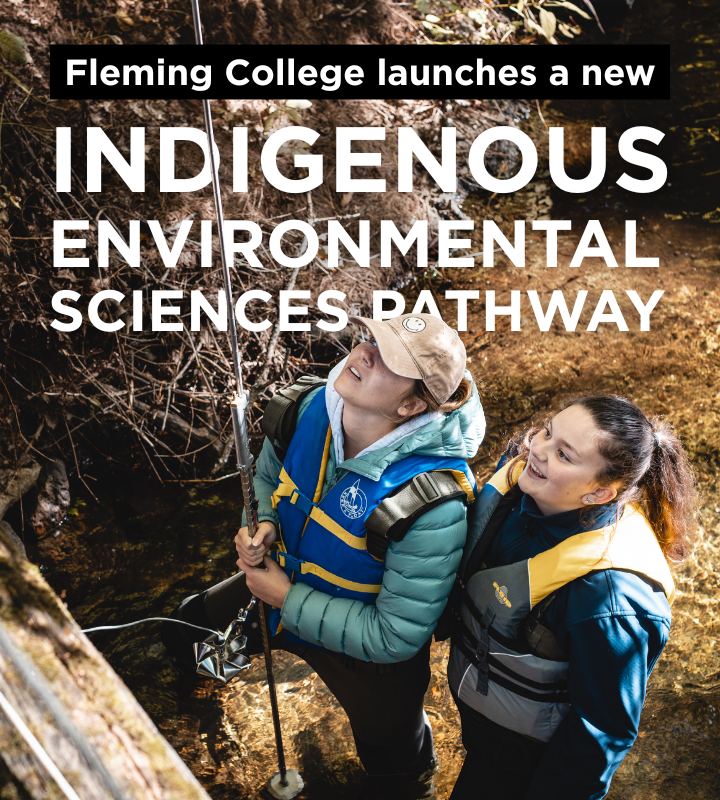 Fleming College launches new Indigenous Environmental Sciences Pathway Program 