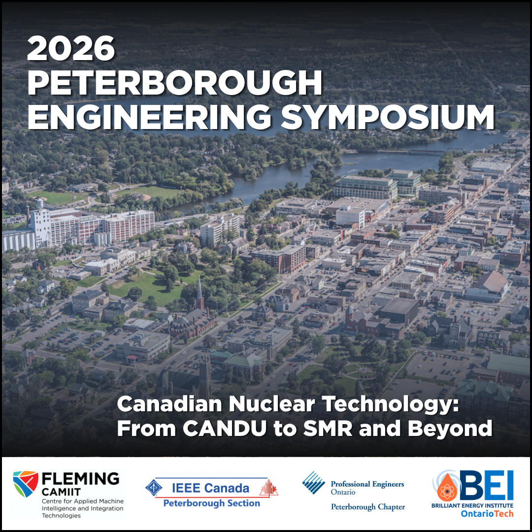 A birds eye view of the city of peterborough with white text that says 2026 Peterborough Engineering Symposium, Canadian Nuclear Technologies.